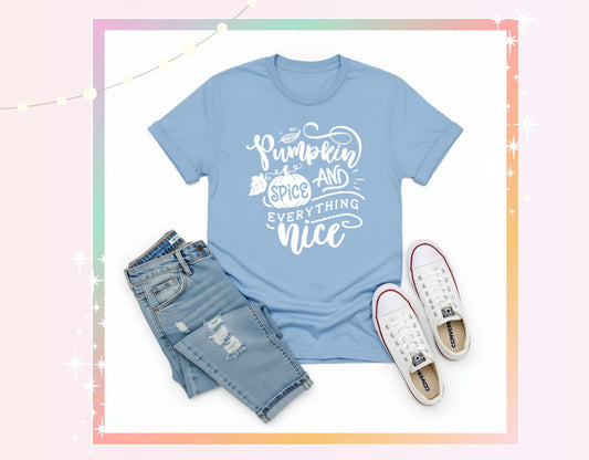 Pumpkin Spice And Everything Nice Classic Unisex T-Shirt – Soft Cotton Tee